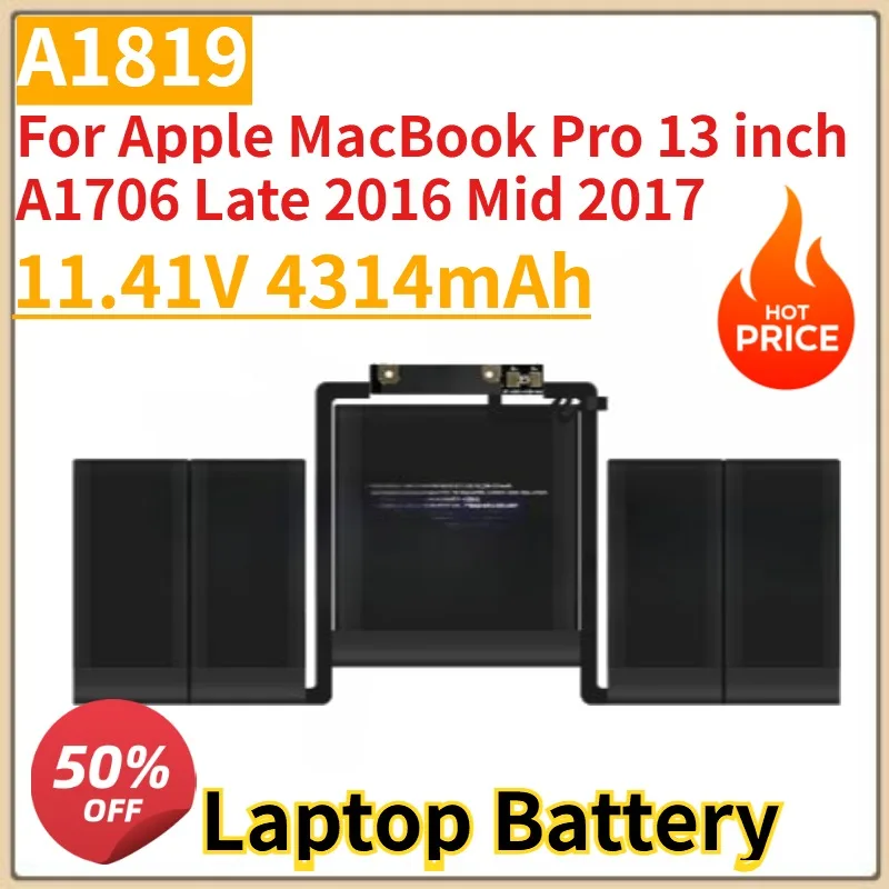 

New A1819 Laptop Battery 11.41V 4314mAh for Apple MacBook Pro 13 inch A1706 Late 2016 Mid 2017