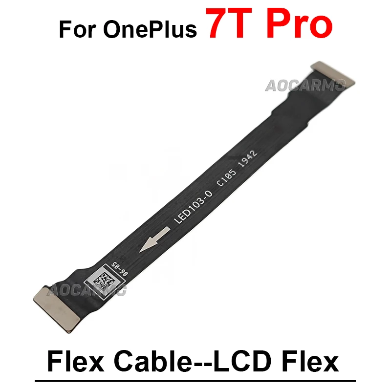 For OnePlus 7 7T 7Pro 8 Pro 6 1+7TPro Charging Port And Main Board Connection LCD Flex Cable Repair Replacement Parts