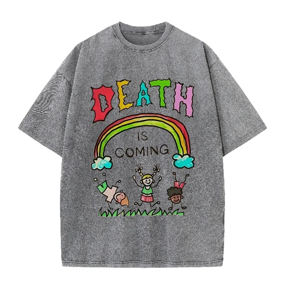 2026 Summer Unisex Death Is Coming Graphic T Shirt 100 Percent Cotton Vintage Harajuku Loose Short Sleeve Funny Streetwear Daily
