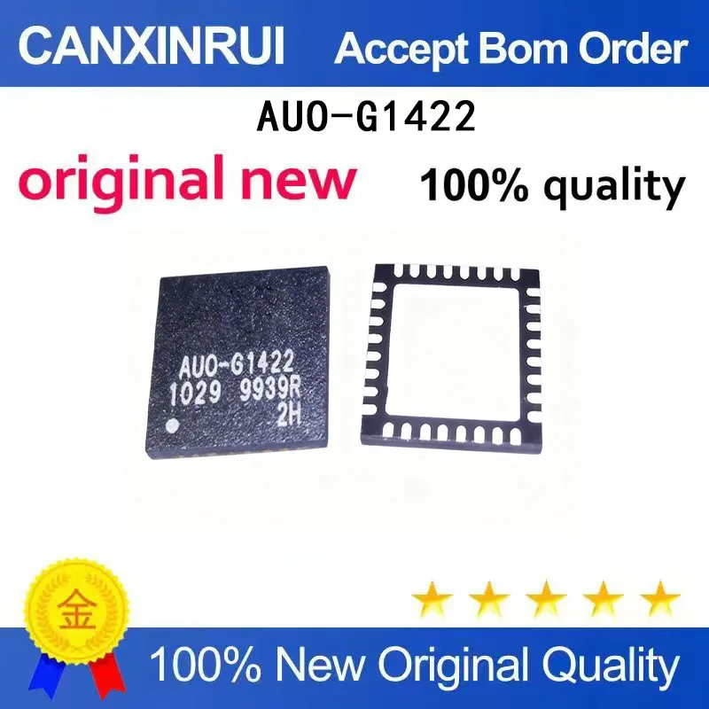 

(5-100 Pieces) New stock AUO-G1422 AUO-61422 QFN32