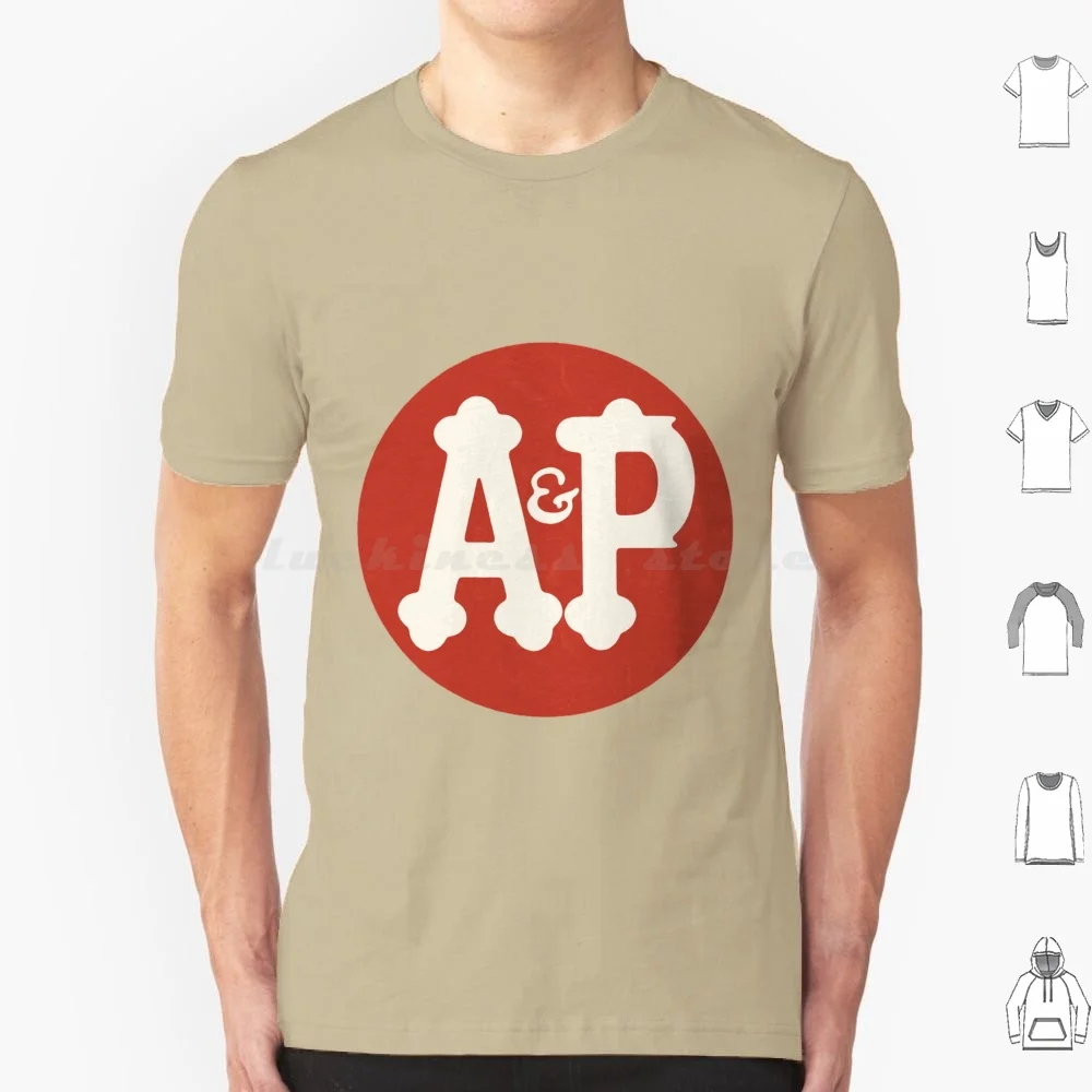 A & P ( The Great Atlantic & Pacific Tea Company ) T Shirt Men Women Kids 6xl Chain Grocery Store Supermarket Logo Retro Pop