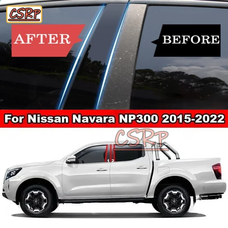 For Nissan Navara NP300 2015-2022 4x Side Car Door Window Pillar Posts Cover Trim Mirror Effect Glossy Black PC Material Sticker