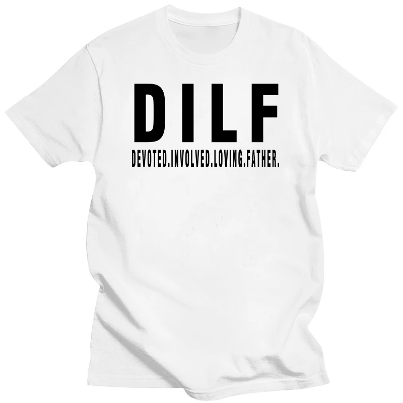 Funny Cute Husband Father's Day Gift - Dilf Devoted Involved Loving Mens T Shirt