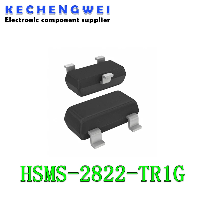 

10pcs HSMS-2822 SOT-23 HSMS-2822-TR1G HSMS-2812 HSMS-2820 HSMS-2825 HSMS-2850 HSMS-2852 HSMS-8202