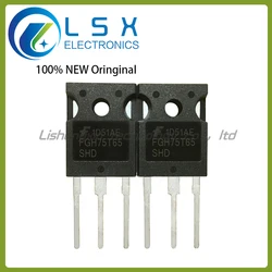 New/10pcs FGH75T65S FGH75T65SHD FGH75T65 SHD 75T65 TO-247 650V75A Original On stock