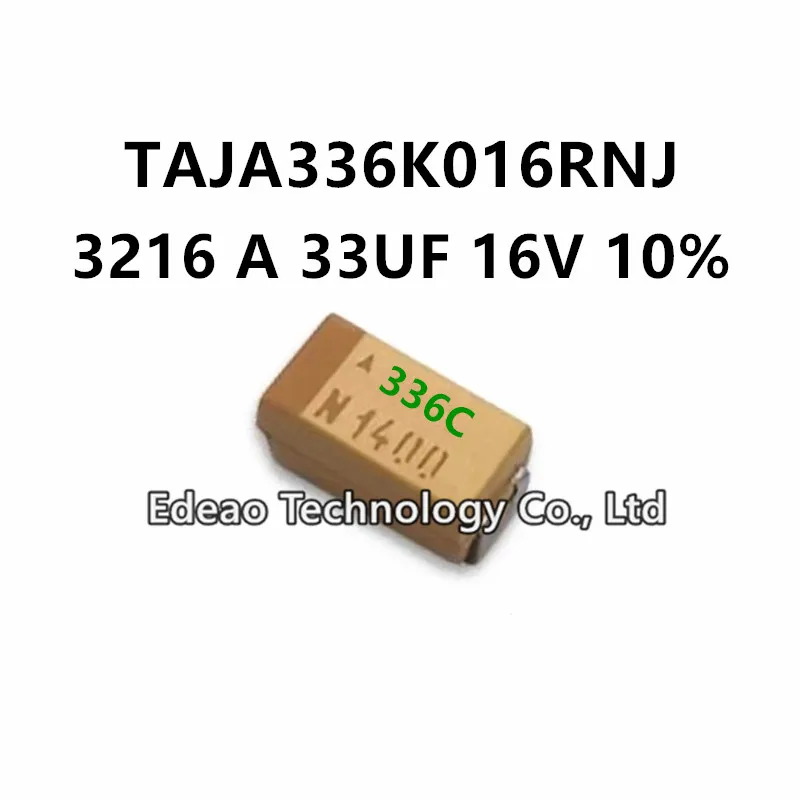 10Pcs/LOT NEW A-Type 3216A/1206 33UF 16V ±10%  Marking:336C TAJA336K016RNJ SMD Tantalum Capacitor