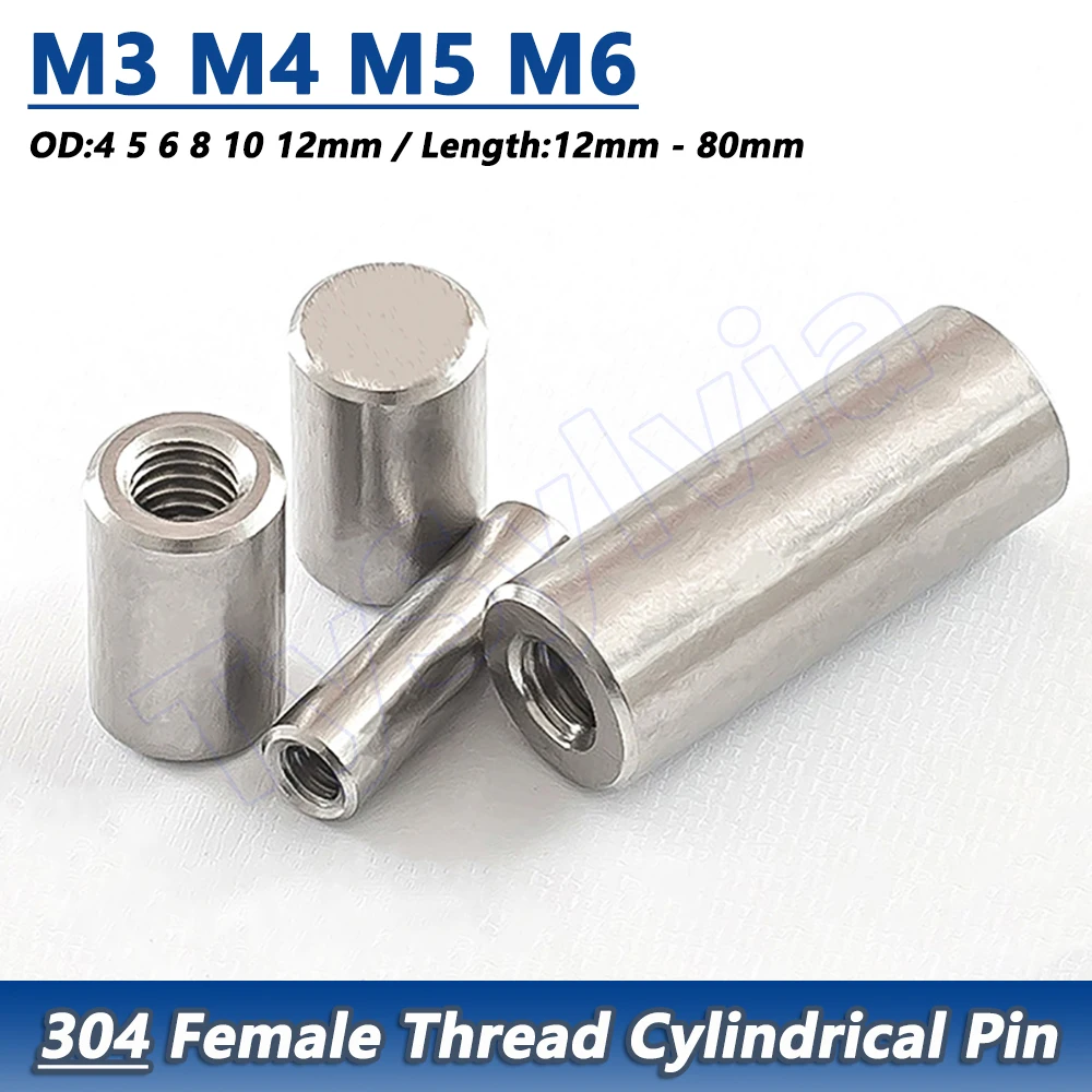 M3 M4 M5 M6 Internal Thread Cylindrical Pin 304 Stainless Steel Female Thread Locating Dowel Pin OD 4-12mm Length 12-80mm