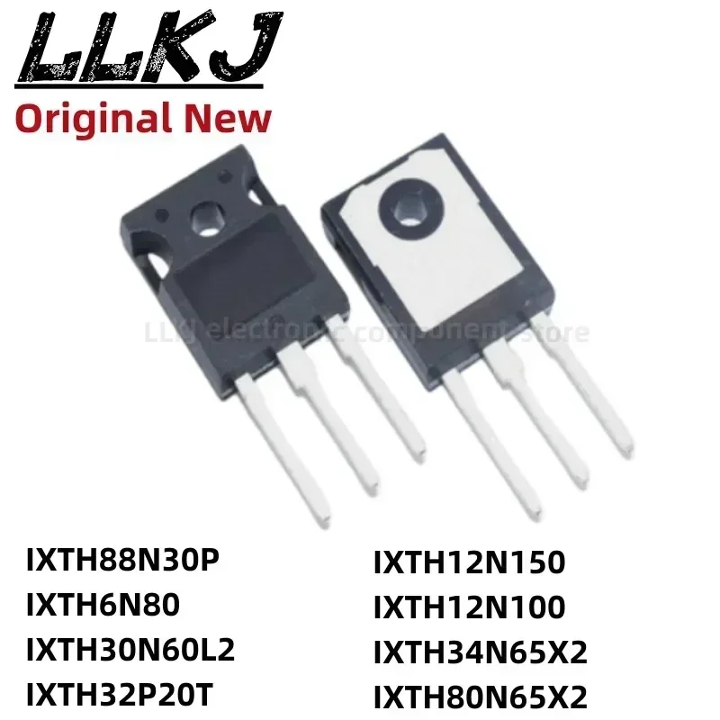 1pcs IXTH88N30P IXTH6N80 IXTH30N60L2 IXTH32P20T IXTH12N150 IXTH12N100 IXTH34N65X2 IXTH80N65X2 TO247 MOS FET TO-247