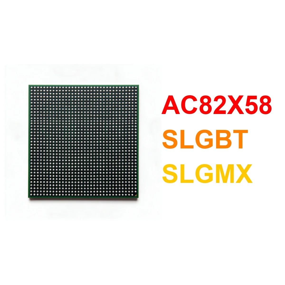  test very good product AC82X58 SLGBT SLGMX bga chip reball with balls IC chips