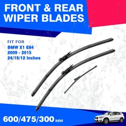 Front / Rear Wiper Blades For BMW X1 E84 2009 - 2015 Windshield Winscreen Brushes Glass Car Accessories 2010 2011 2012 2013 2014