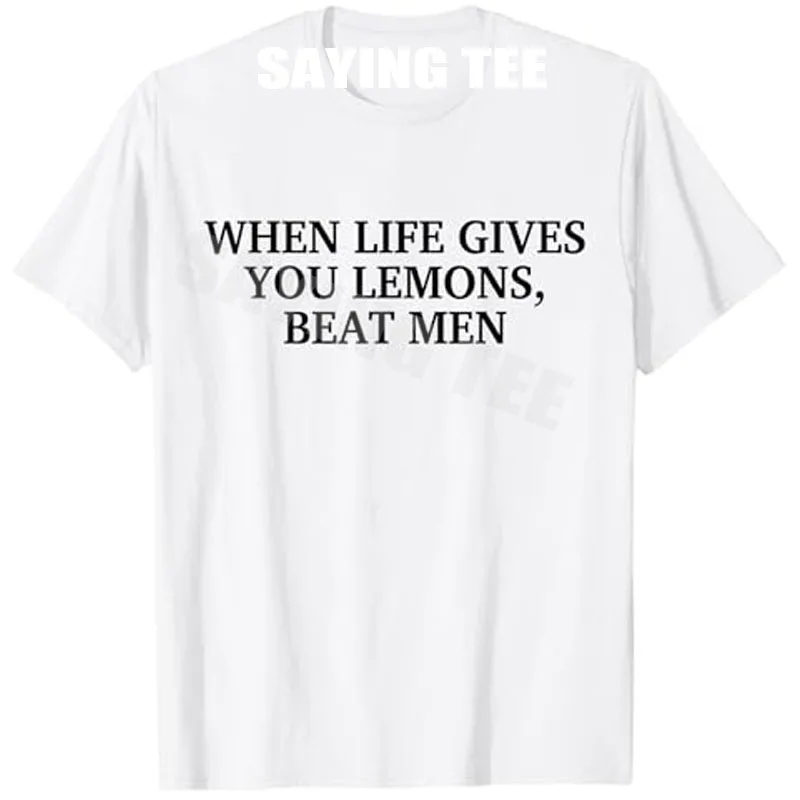 عندما تعطيك الحياة الليمون فاز الرجال مضحك السخرية النكات تي شيرت خطابات مطبوعة Y2k الساخرة قائلا المحملة موضة الجدة الهدايا