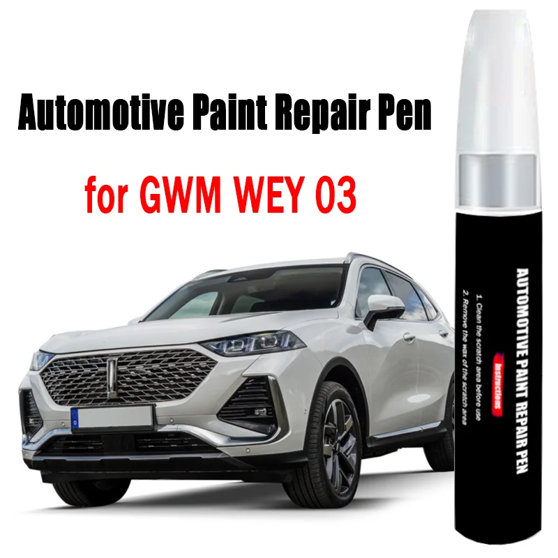 

Automotive Paint Repair Pen for GWM WEY 03 Touch-Up Pen Paint Scratch Remover Car Paint Care Accessories