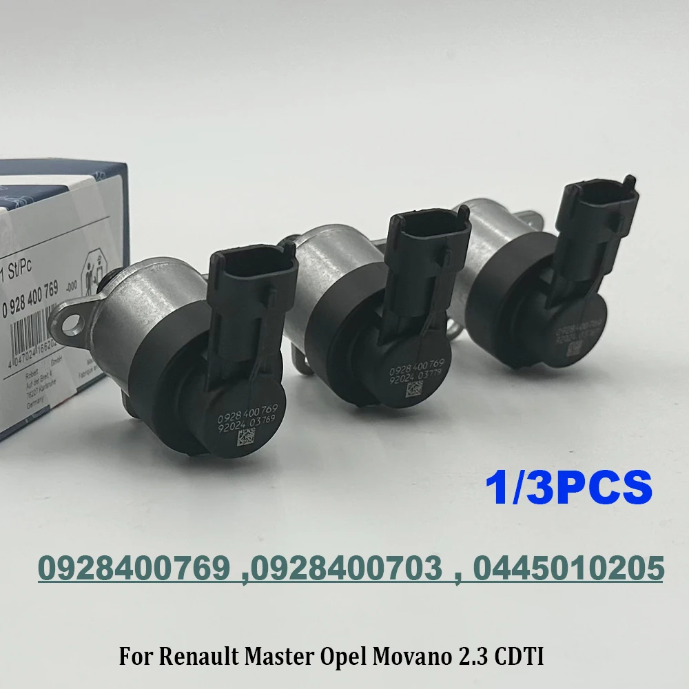 1/3PCS 0928400769 Fuel Rail Pump Pressure Control Valve Regulator 0928400703 0445010205 For Renault Master Opel Movano 2.3 CDTI