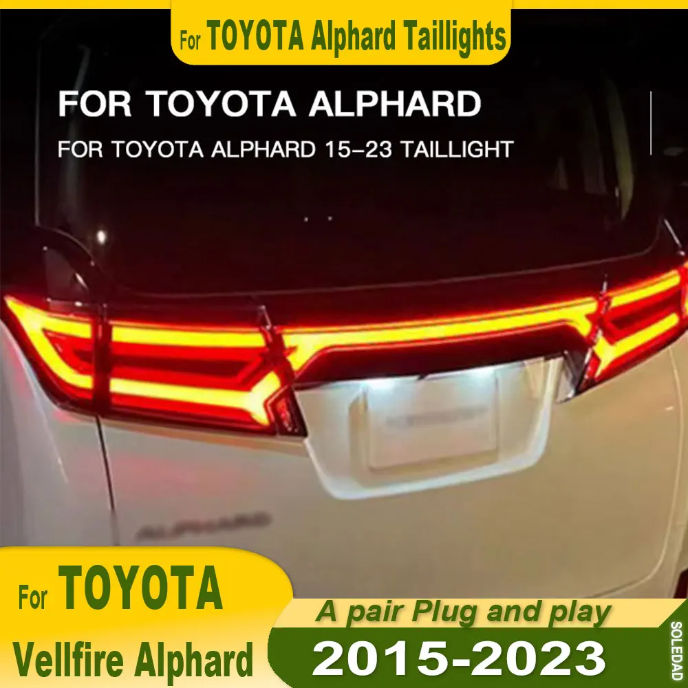 

Car Taillights For Toyota Alphard 2015 2016-2023 Modified Rear Lamp With Streamer Turn Signal Lights Vellfire Car Assembly 2pcs