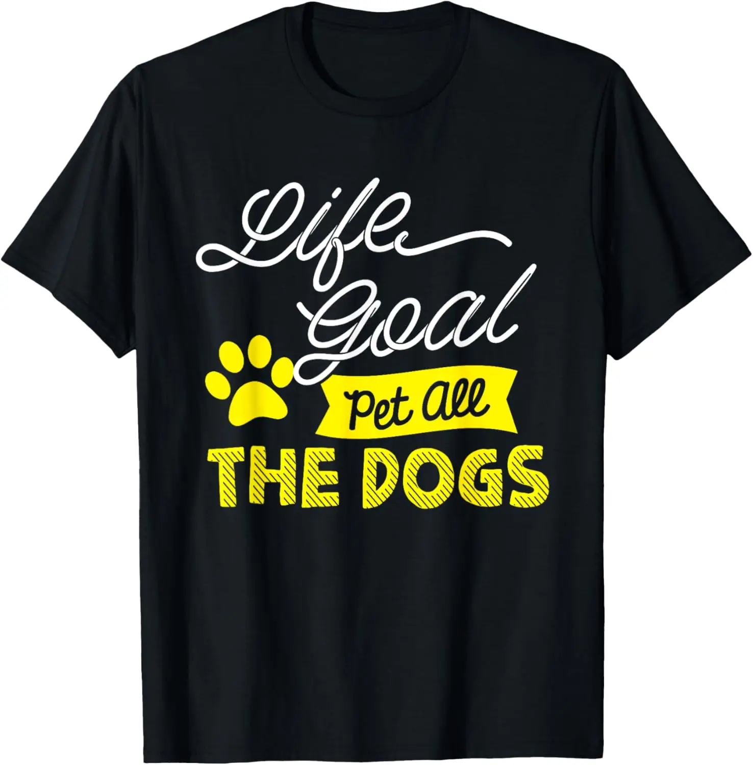 

Life Goal Pet All The Dogs-Подарочная футболка для любимых собак и питомцев