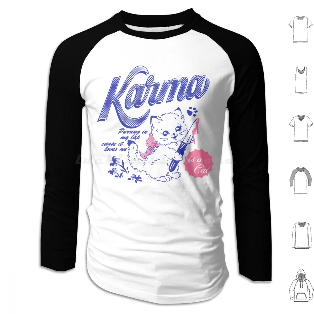 Karma Is A Cat Vintage 90S Y2K Aesthetic Kitty Hoodies Long Sleeve Karma Is A Cat Purring In My Lap Cause It Loves Me