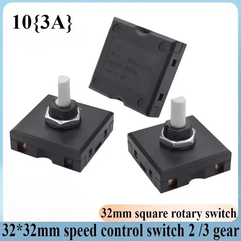 10(3A) Square Connector 32MM Rotary Switch 4 Plug-in Pot and Health Pot Fan Speed Control Switch