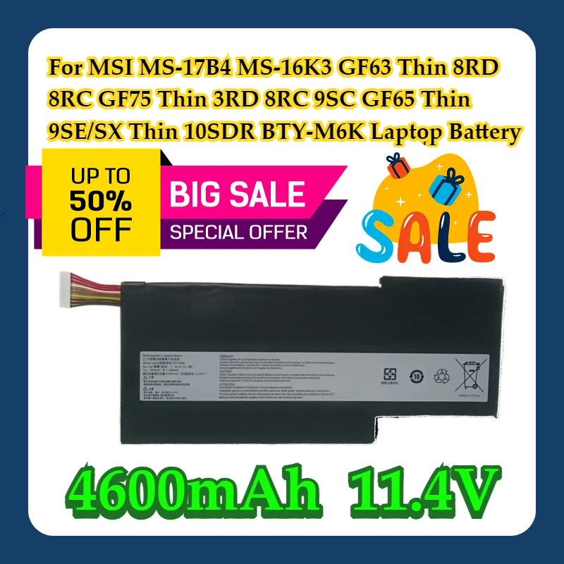 

For MSI MS-17B4 MS-16K3 GF63 Thin 8RD 8RC GF75 Thin 3RD 8RC 9SC GF65 9SE/SX Thin 10SDR BTY-M6K Laptop Battery