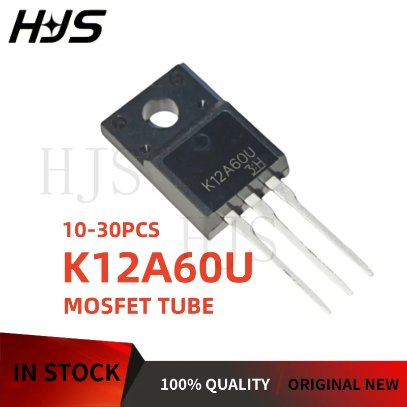 10-30pcs Brand New K12A60U TK12A60U TO-220F MOSFET Field effect Transistor In Stock