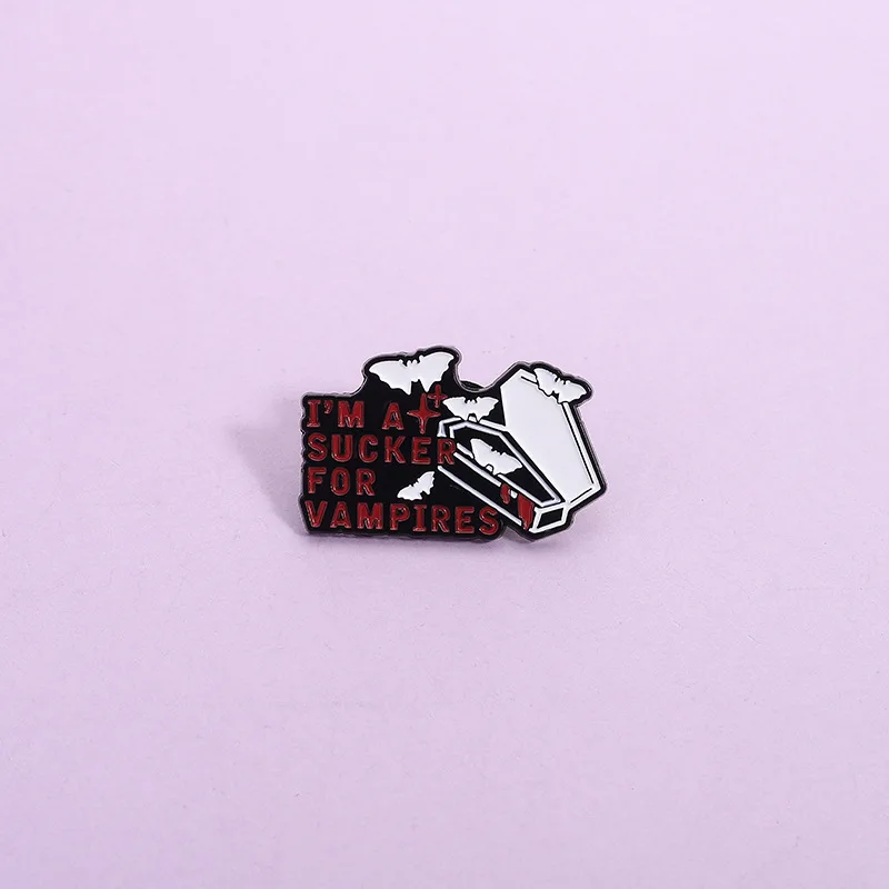 Custom I'M A SUCKER FOR VAMPIRES Enamel Pins Halloween Bats Brooches Lapel Badges Clothes Gothic Jewelry Gift for Friends