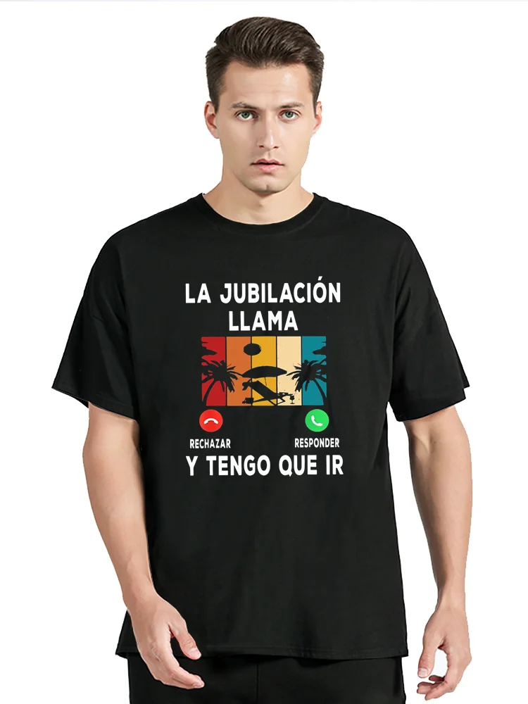 Retirement Is Calling and I Have To Go T Shirt Funny Spanish Retired Papa Gift Tops Casual 100% Cotton Clothing T-shirts