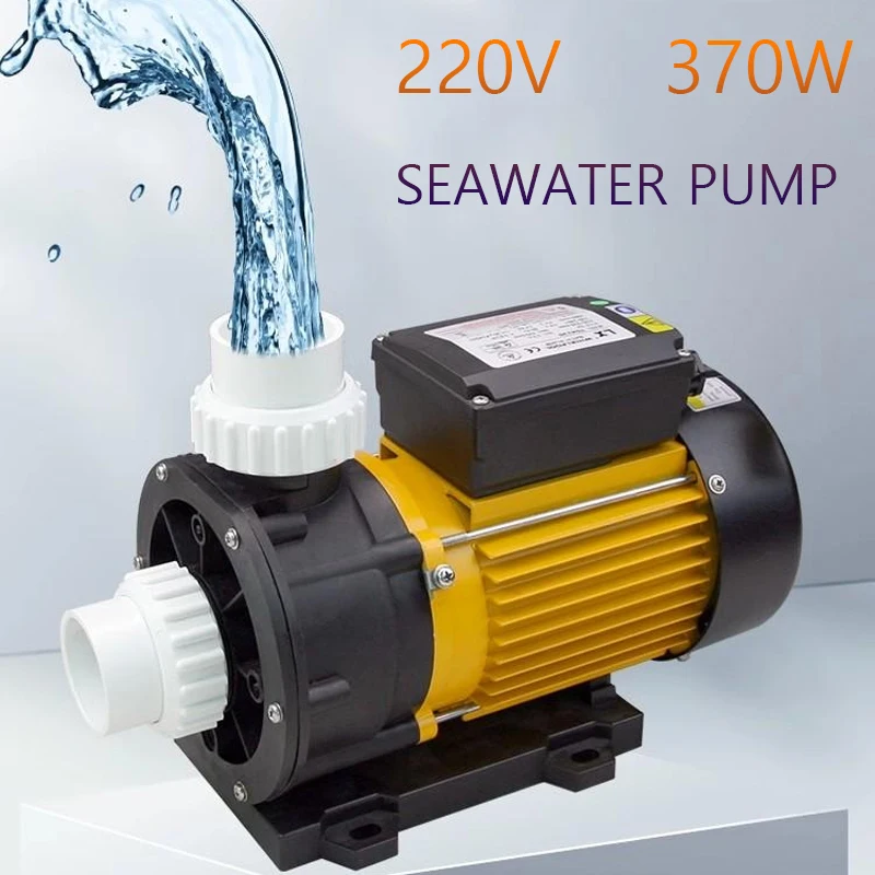 Sea Water Pump 1.2HP TDA Type Whirlpool Spa Hot Tub And Salt Water Aquaculture 220V Anti-corrosion Seawater Filter Pump 370W