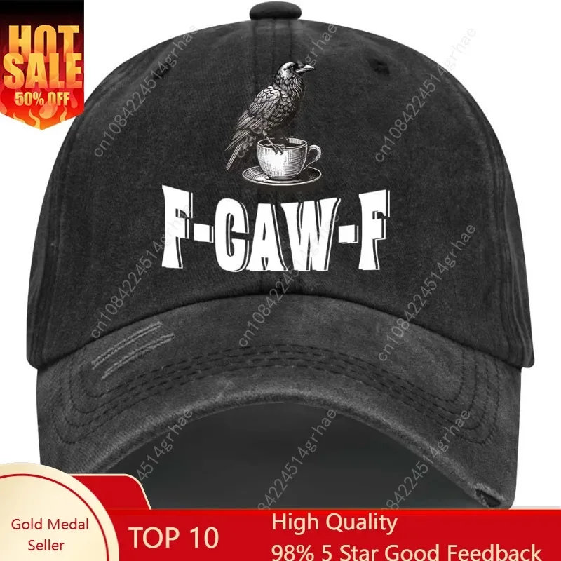 

Funny F-Caw-F Hat, Unisex F Caw F Hats