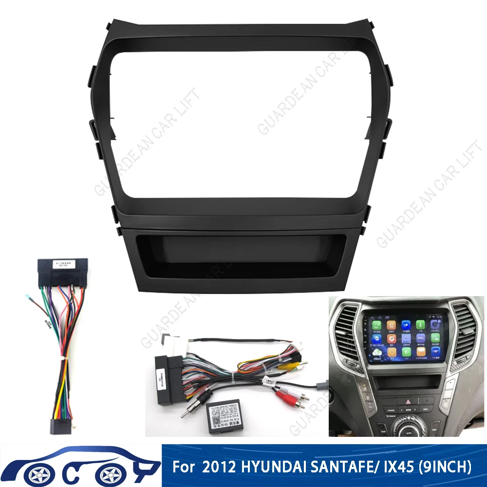 9 Inch Car Radio Fascias For HYUNDAI IX45 / SANTA FE 2013-2018 Android Stereo Frame Panel With Cable CANBUS Decoding