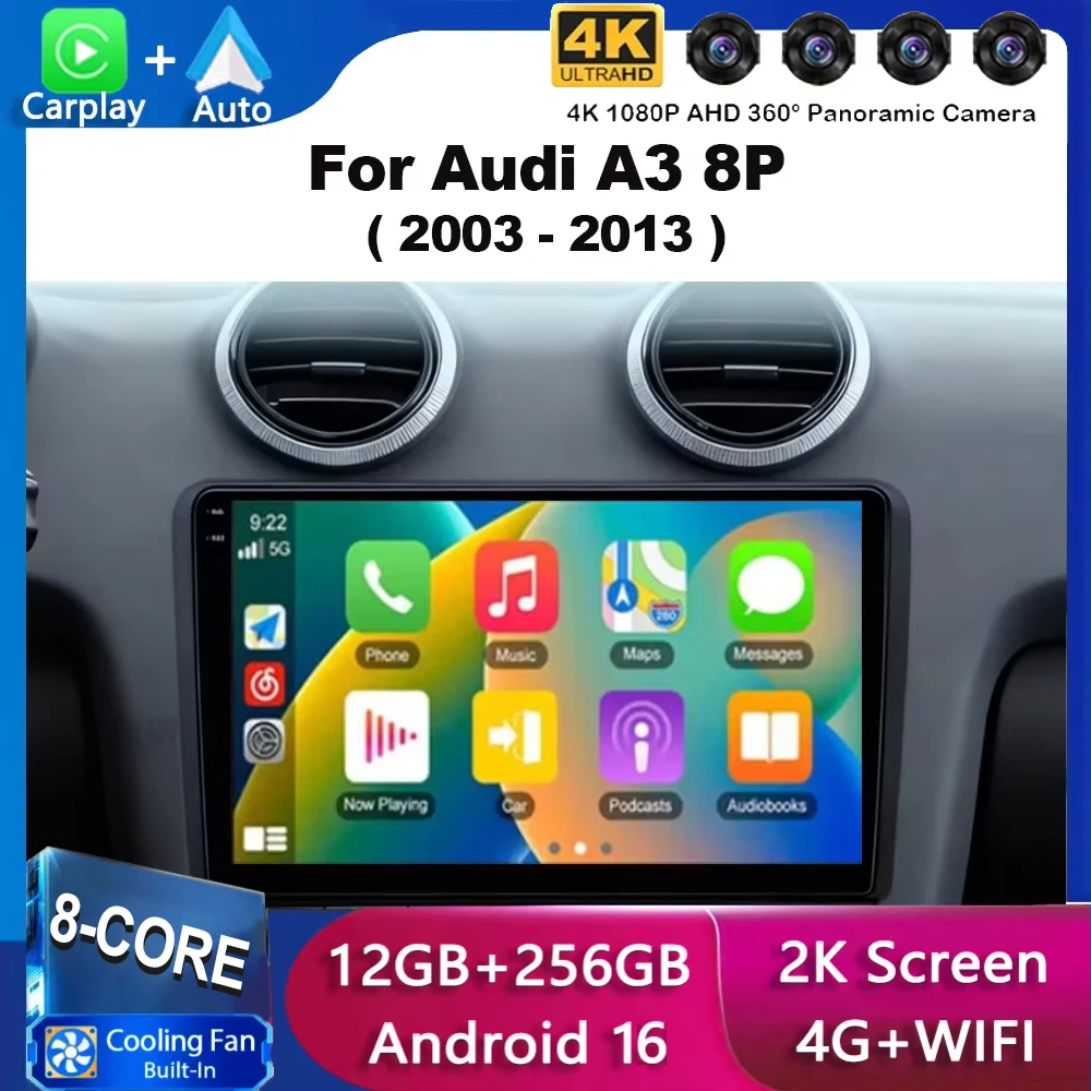 Wireless CarPlay Android Auto Radio For Audi A3 8P 2003 - 2013 Android 16 Car Multimedia Player GPS Autoradio 2K QLED Screen