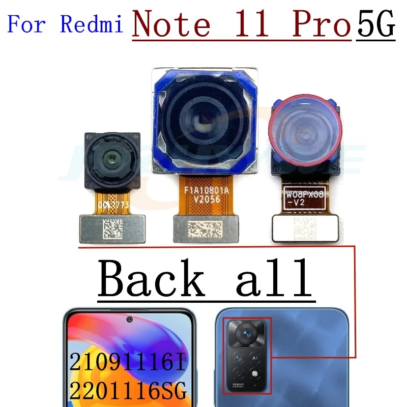 For Xiaomi Redmi Note 11 Pro Plus 4G 5G Rear Back Facing Camera Ultrawide+Depth+Macro Front Selfie Samll Camera Flex Cable Part