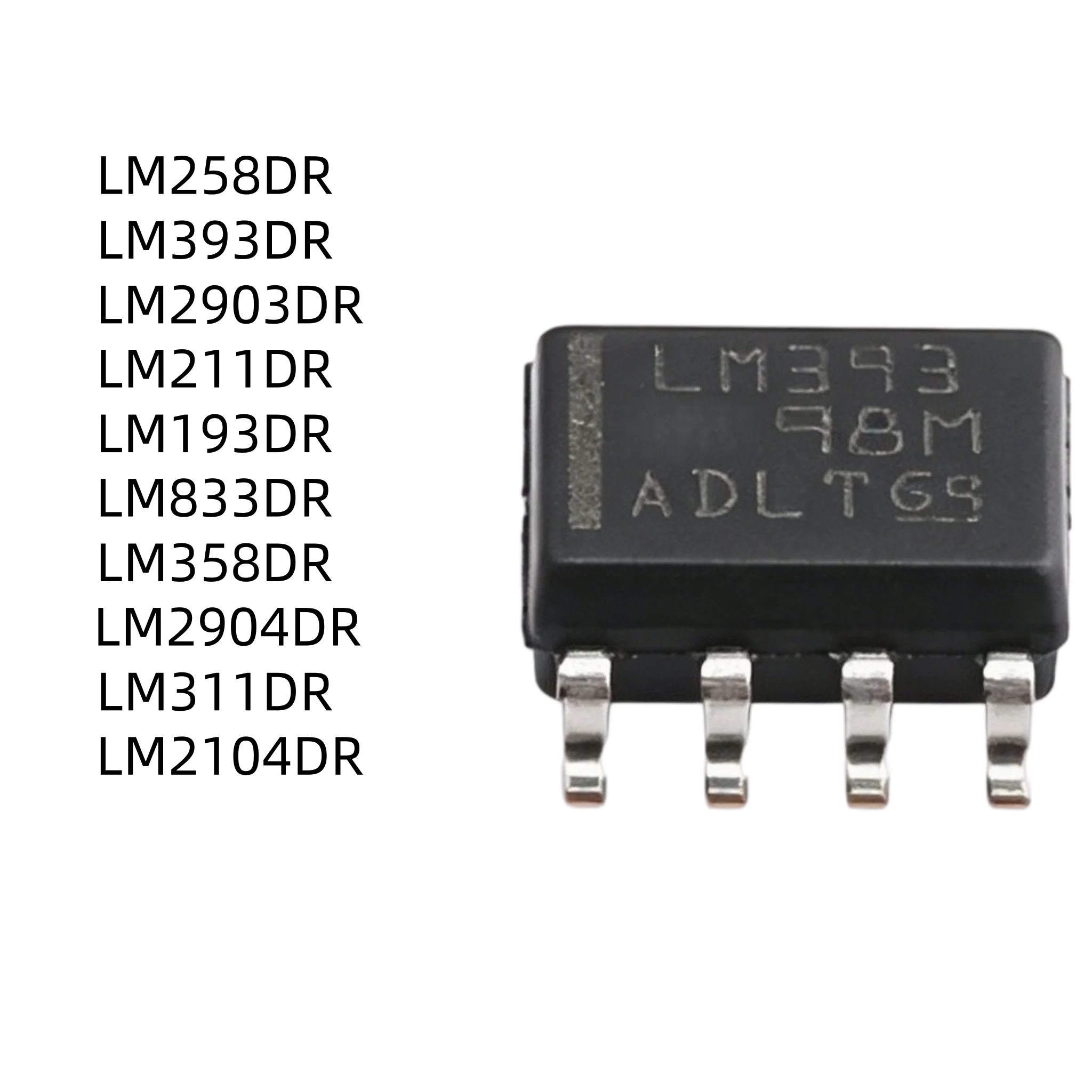LM258DR LM393DR LM2903DR LM211DR LM193DR LM833DR LM358DR LM2904DR LM311DR LM2104DR