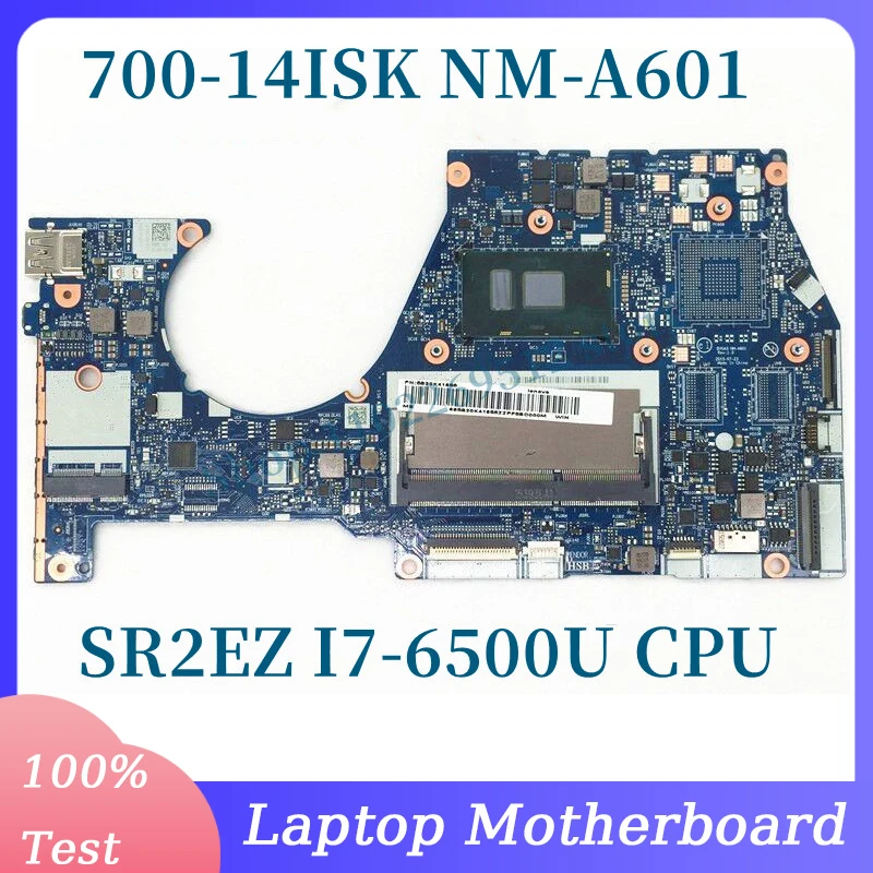 

BYG43 NM-A601 With SR2EZ I7-6500U CPU Mainboard For Lenovo Yoga 700-14ISK Laptop Motherboard 5B20K41655 100% Fully Tested Good