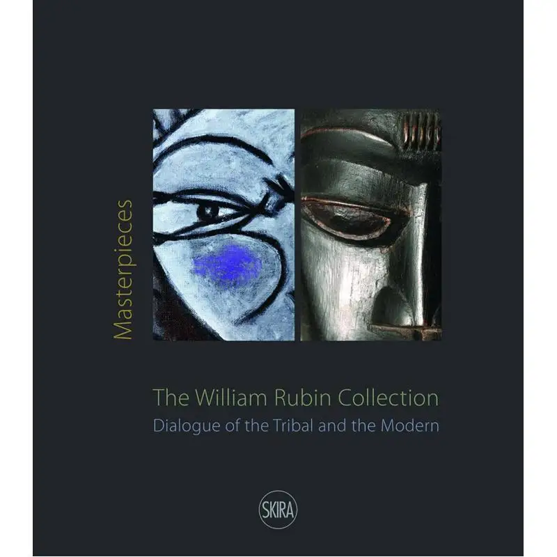 Masterpieces From The William Rubin Collection Phyllis Hattis Skira Editore 9788857251455 Book