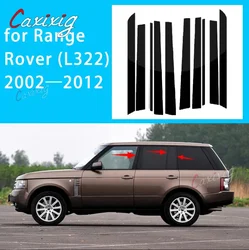 Car Pillar Posts for Range Rover L322 2002 2003 2004 2005-2012 Glossy Black Styling Door Window Trim Stickers Decoration