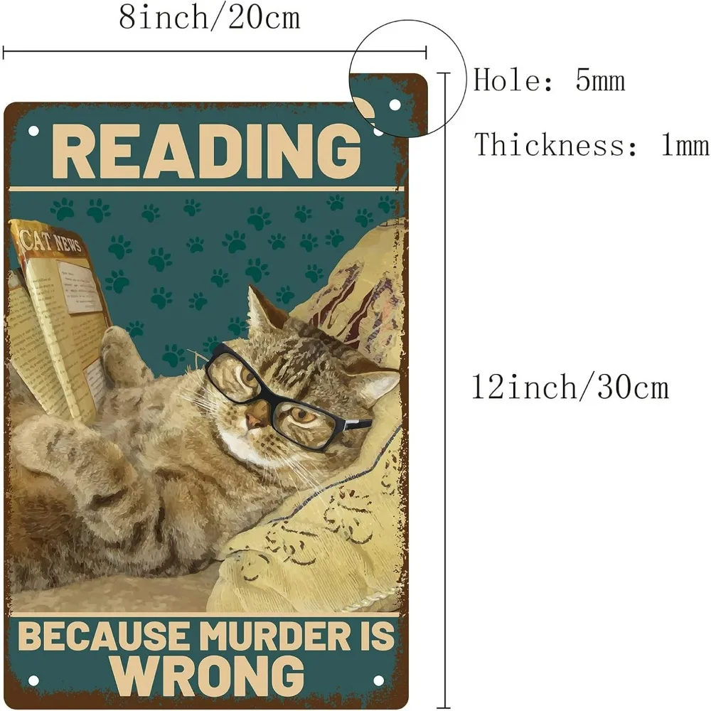 Cat Metal Tin Sign Reading Because Murder is Wrong Metal Poster Vintage Retro Art Mural Hanging Iron Painting Plaque Funny