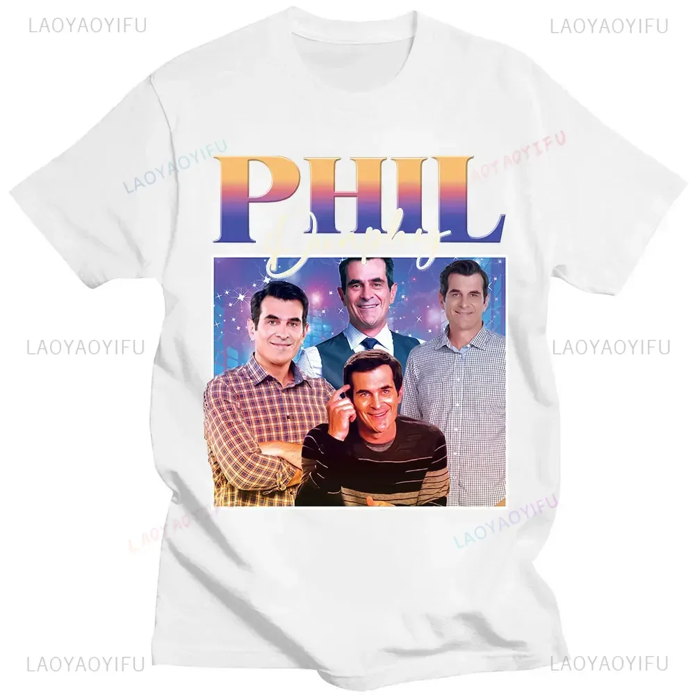 Phil Dunphy TV Show Send Friend Gift T Shirt Harajuku Interesting Graphics Print Short Sleeve Tee Tops Unisex Casual Streetwear