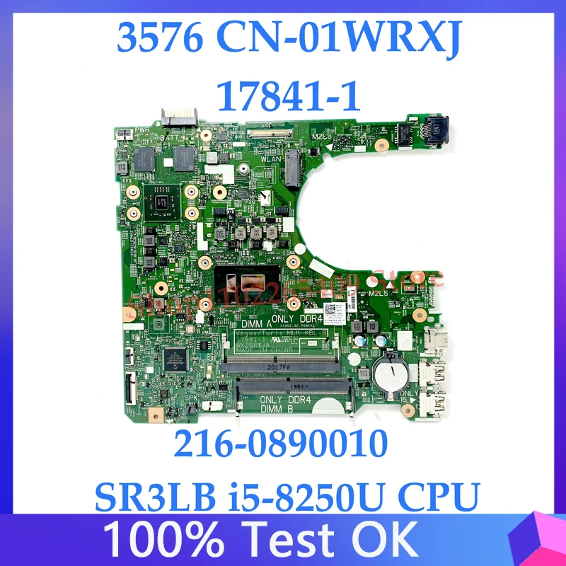 

1WRXJ 01WRXJ CN-01WRXJ Mainboard For DELL 3576 Laptop Motherboard 17841-1 216-0890010 With SR3LB i5-8250U CPU 100%Full Tested OK