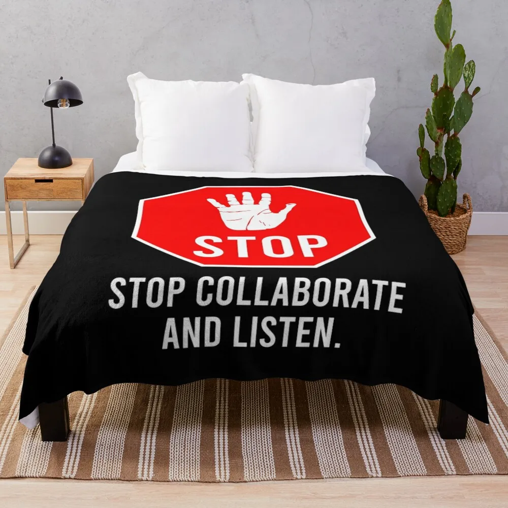 

Stop Collaborate And Listen Throw Blanket For Decorative Sofa Kid'S Travel Picnic Blankets