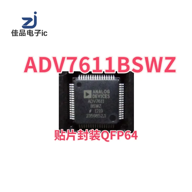 

Original ADV7611BSWZ ADV7611BSW ADV7611 Surface mount Package QFP64 Video Encoder IC