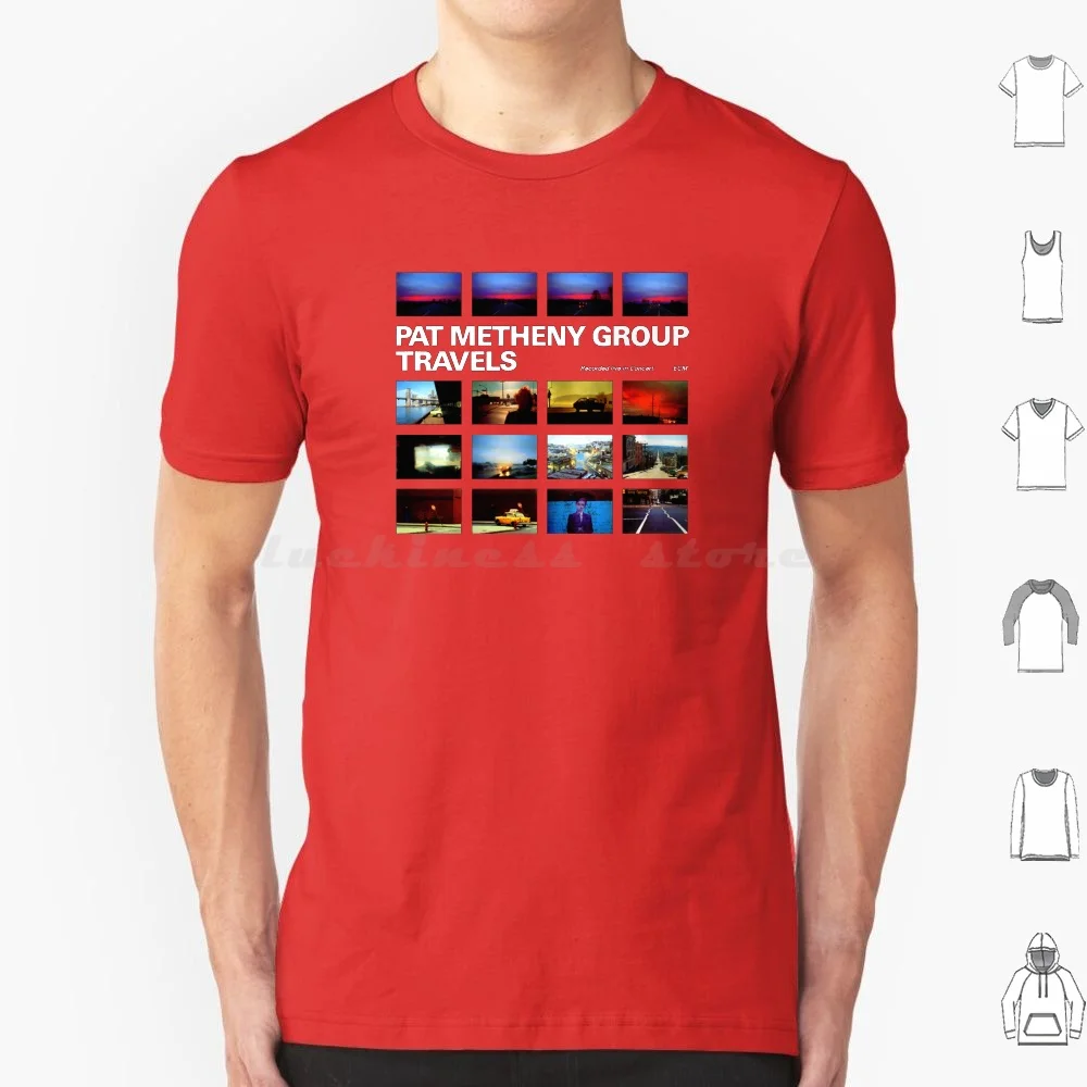 Pat Metheny Group : Travels T Shirt Cotton Men Women DIY Print Pat Metheny Travels Jazz Pat Metheny Group Progressive Music
