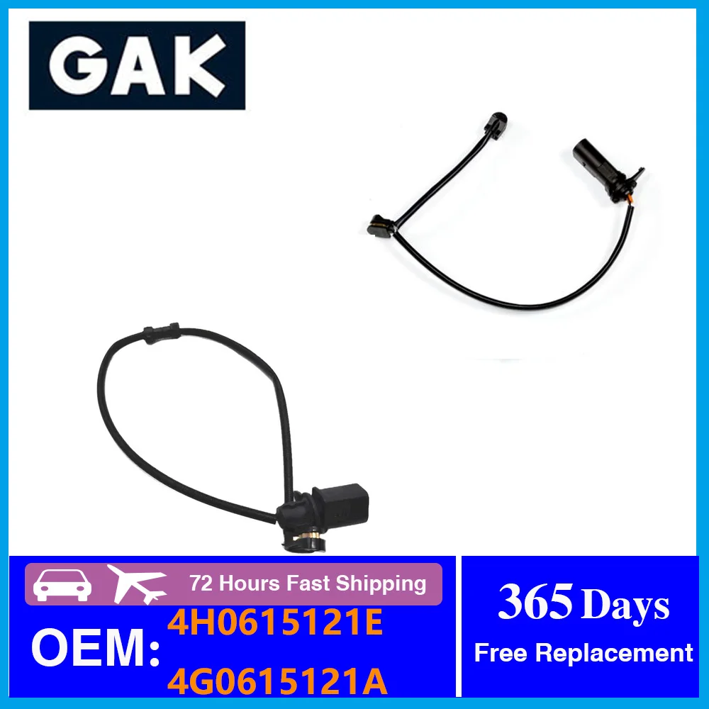 

GAK Brand 4H0615121E + 4H0615121M Front + Rear Brake Pad Wear Sensor for AUDI A8 Quattro 4H2 4H8 4HC 4HL Brake Pad Alarm Line