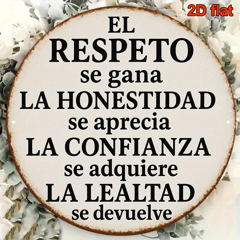 Panneau mural 2D plat rond en aluminium de 20,32 cm, art mural inspirant espagnol-anglais avec citations sur le respect, l'honnêté et la confiance