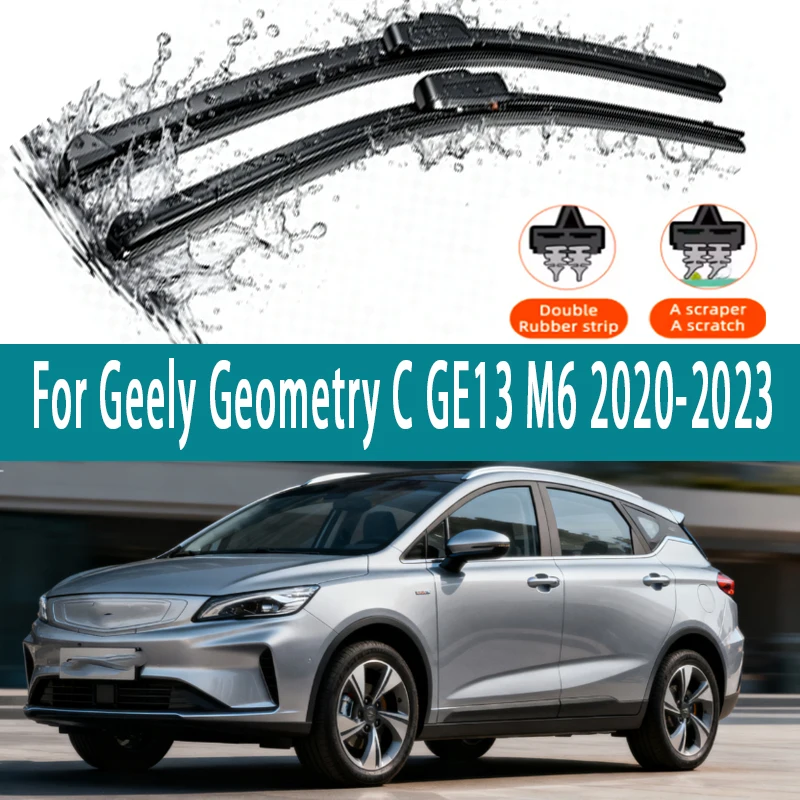 

LHD Front Windshield Wiper Blades For Geely Geometry C GE13 M6 2020 2021 2022 2023 2pc Windscreen Brushes Accessories