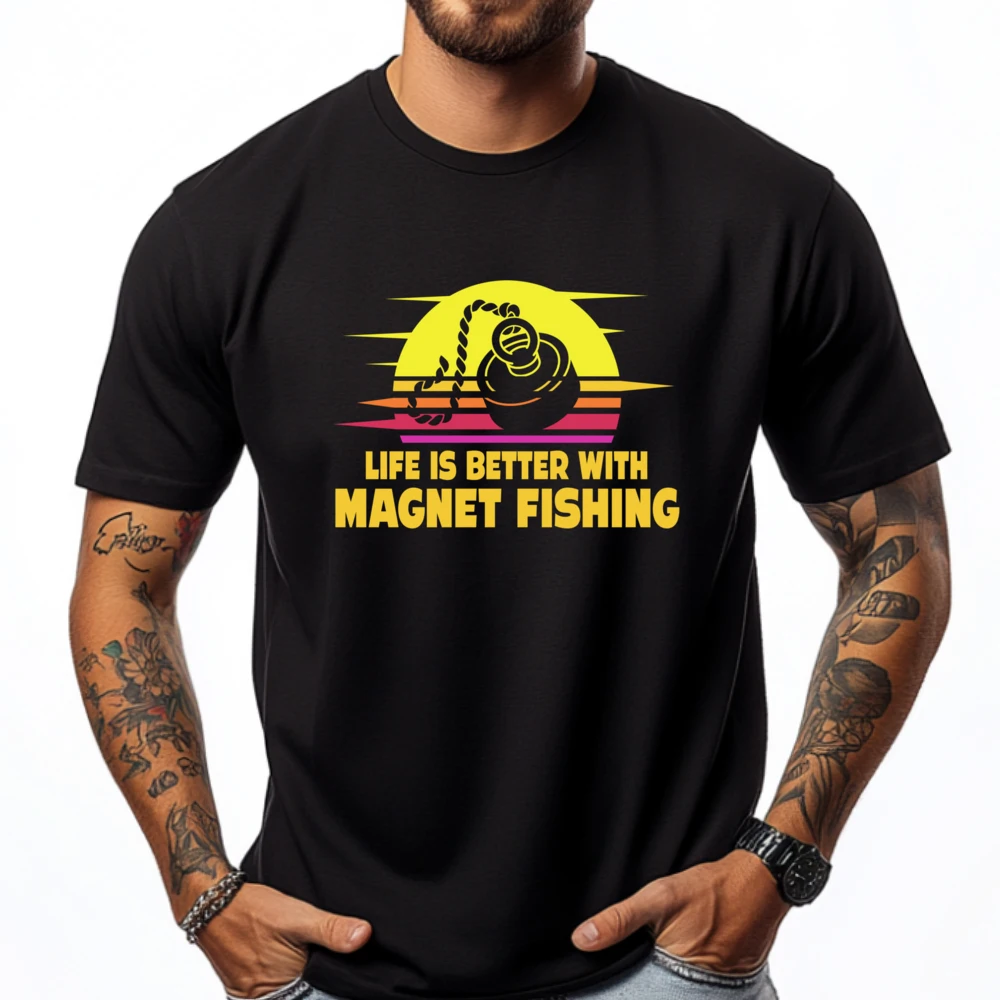 

Life Is Better With Magnet Fishing Metal Fishing Funny Shirt New In Tops & Tees Vintage T Shirts Mans Camiseta Masculina