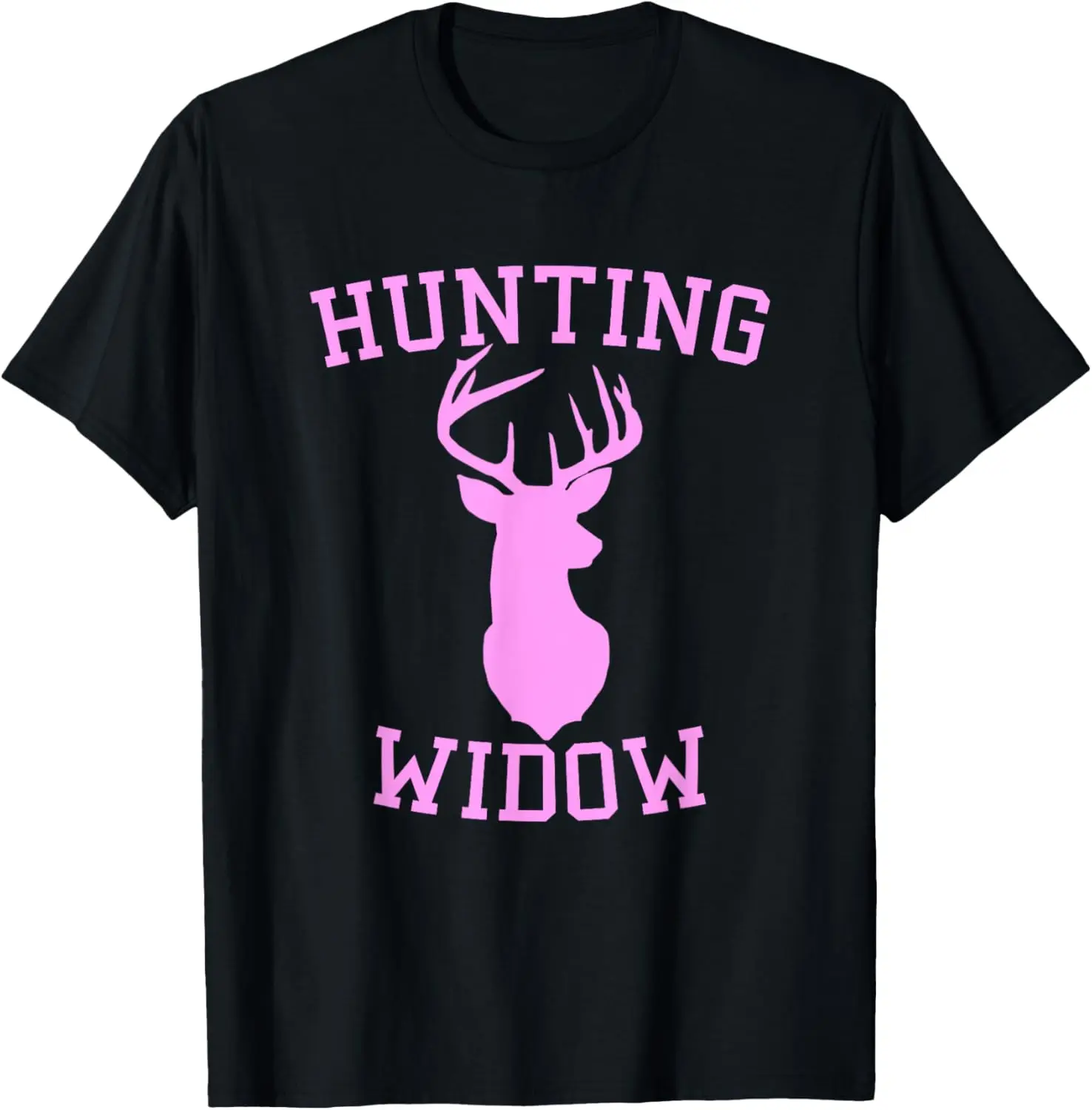 Hunting Widow - Hunter of Deer Wife T-Shirt