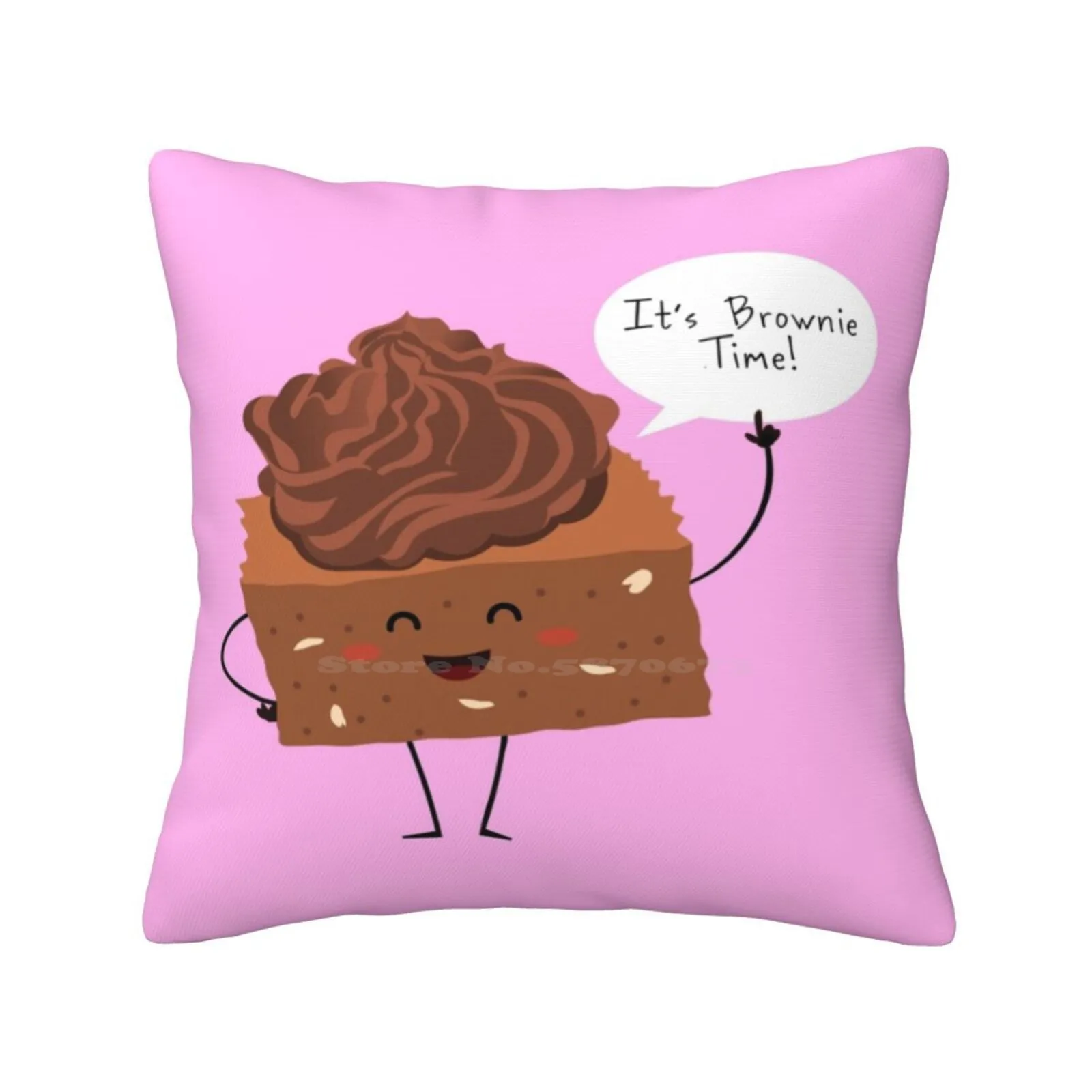 Brownie Time! Funny Cute Decor Square Pillowcase Brownie Cute Yummy Pastry Sweet Character Candy Sugar Chocolate Funny Silly