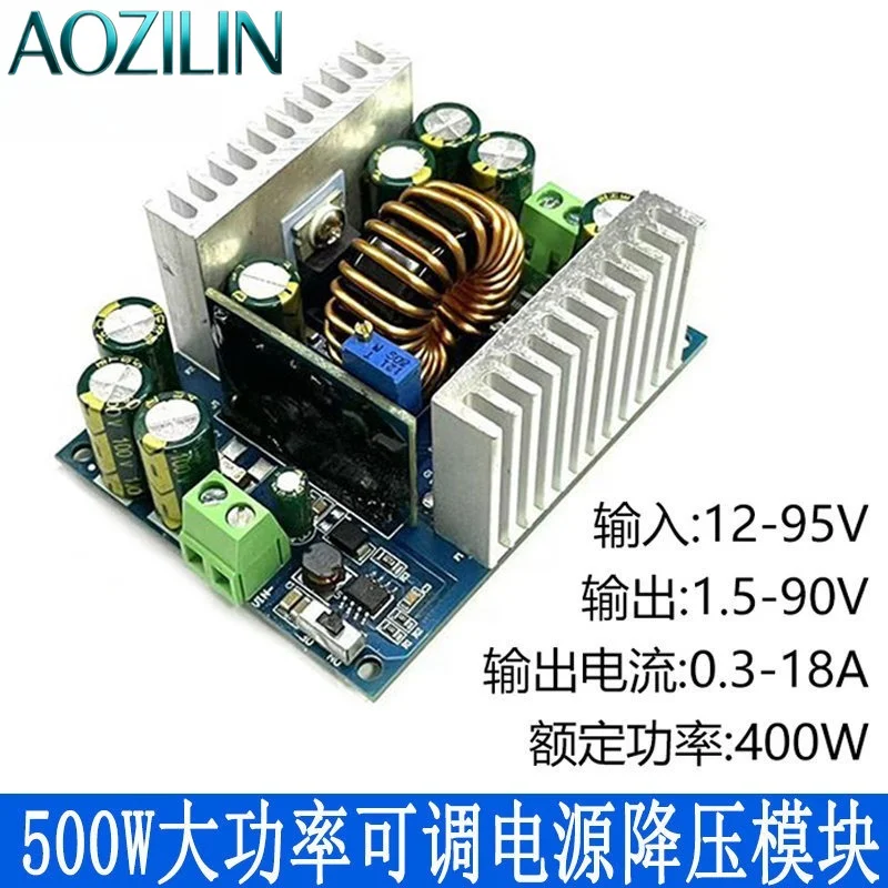 AOZILIN 10Pcs 500W 18A DC-DC Step Down Power Module CC CV Adjustable 12-95V Input 1.5-90V Output Converte