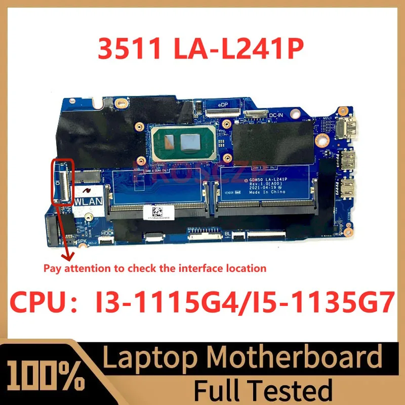 Dell 3511 노트북 마더보드 LA-L241P, CN-05PD08 05PD08 CN-0042CN 0042CN, I3-1115G4/I5-1135G7 CPU 100%, 잘 작동