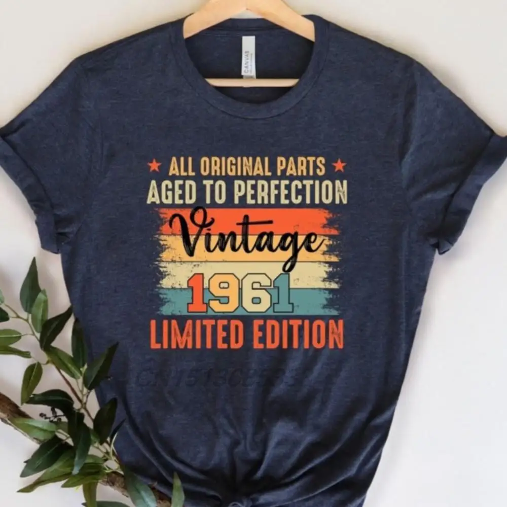 Age to Perfection Vintage 1961 Limited Edition Female T-Shirts 62th Birthday Gifts Tee Shirts Unisex Retro Printed Top Shirt