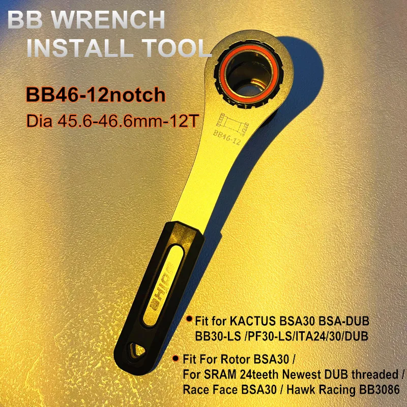 Bottom Bracket Tool 46-12notch BB Wrench Bike Tools Fit for SRAM 24T BSA-DUB and KACTUS BSA30 PF30 MTB Road Bicycle Repair Tool